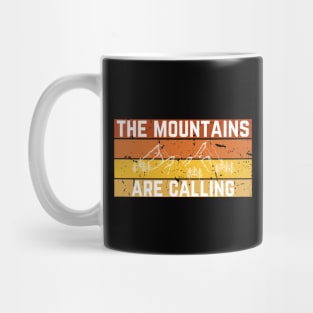 The Mountains Are Calling Mug